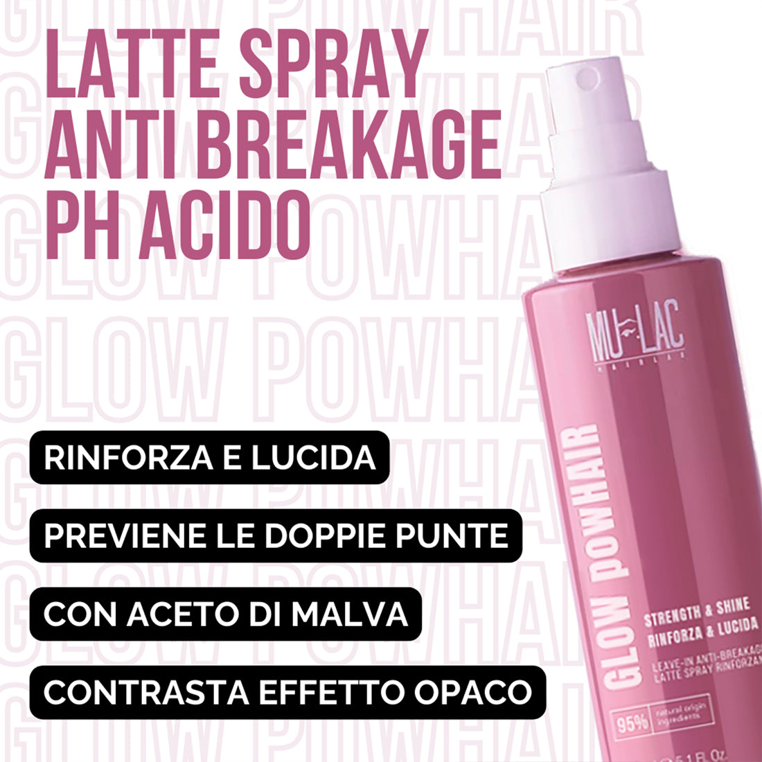 Glow Powhair Latte Spray Rinforzante 150ml_MULHC005008_MULAC-3