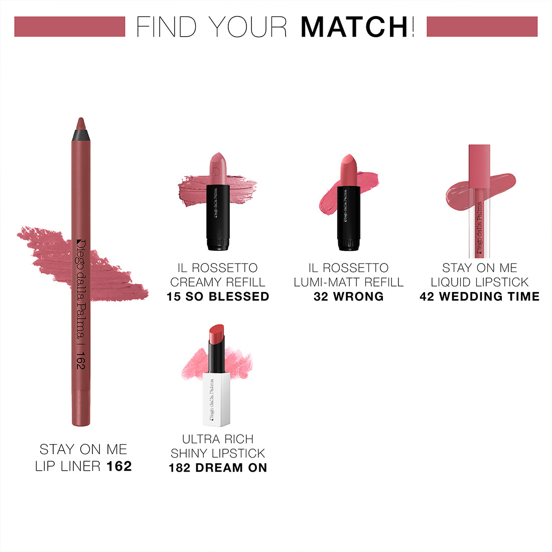 Stay On Me Lip Liner Matita Labbra Lunga Tenuta Waterproof 162 Rosa Antico_DDP113162_Diego Dalla Palma-3